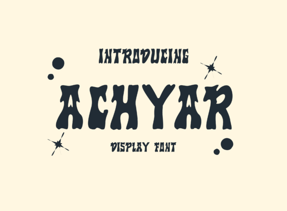 Achyar: The Modern Display Font for Marketers