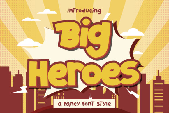 Big Heroes: A Bold Move for Impactful Design