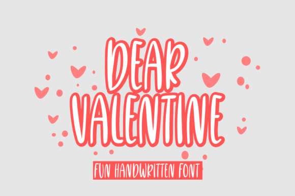 Dear Valentine: The Display Font That Makes Campaigns Feel Personal