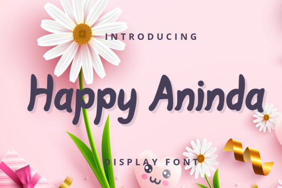 Happy Aninda: A Sweet & Playful Display Font for Crafters & Makers
