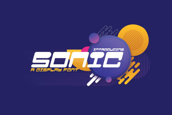 How a Display Font Like Sonic Can Refresh Your Brand’s Look