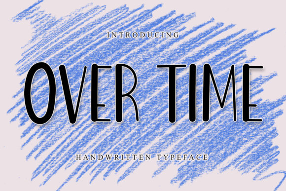 Over Time: A Crisp Display Font for Crafters and Product Designers