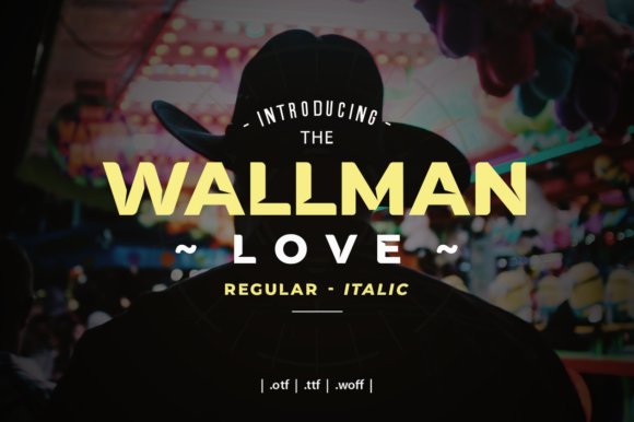 Wallman Love: A Designer’s Take on This Bold Display Font